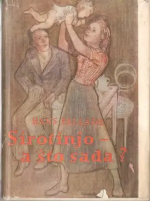 Naslovnica: Sirotinjo – a što sada?