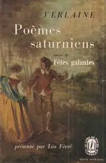 Naslovnica: Poèmes saturniens suivi de Fêtes galantes