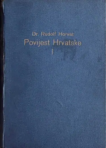 Naslovnica: Povijest Hrvatske I. Od najstarijeg doba do g. 1657.