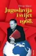 Naslovnica: Jugoslavija i svijet 1968.