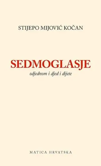 Naslovnica: Sedmoglasje. Odjednom i djed i dijete
