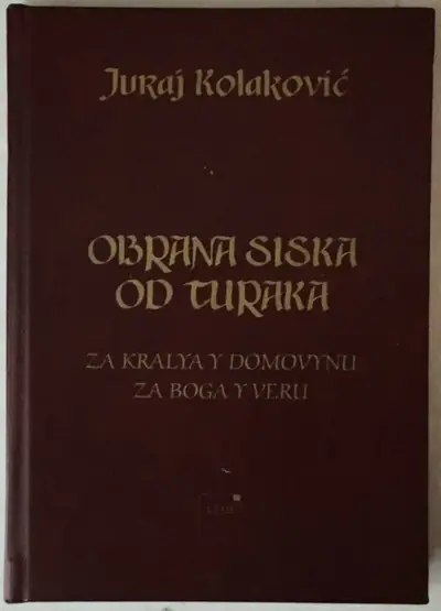 Naslovnica: Obrana Siska od Turaka (1591.-1593.)