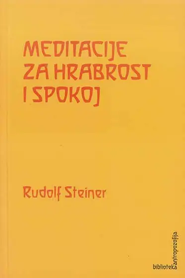 Naslovnica: Meditacije za hrabrost i spokoj (GA 40, GA 267)
