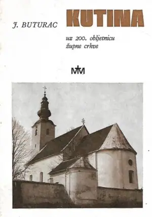 Naslovnica: Kutina uz 200. obljetnicu župne crkve
