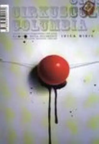 Naslovnica: Cirkus Columbia / Ništa sljezove boje