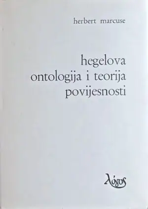 Naslovnica: Hegelova ontologija i teorija povijesnosti
