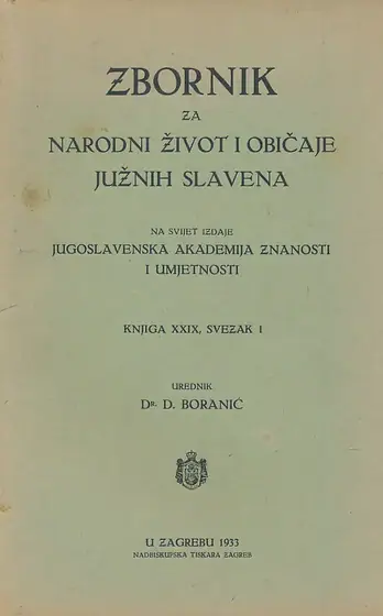 Naslovnica: Zbornik za narodni život i običaje Južnih Slavena XXIX, svezak 1/1933