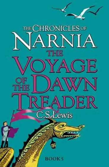 Naslovnica: Voyage of the Dawn Treader (The Chronicles of Narnia, Book 5)