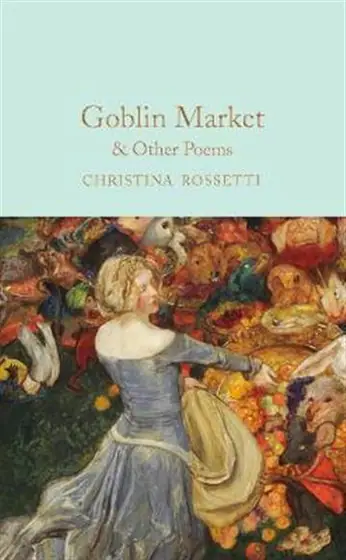 Naslovnica: Goblin Market & Other Poems