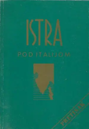 Naslovnica: Istra pod Italijom