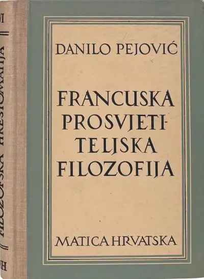 Naslovnica: Francuska prosvjetiteljska filozofija - filozofska hrestomatija VI