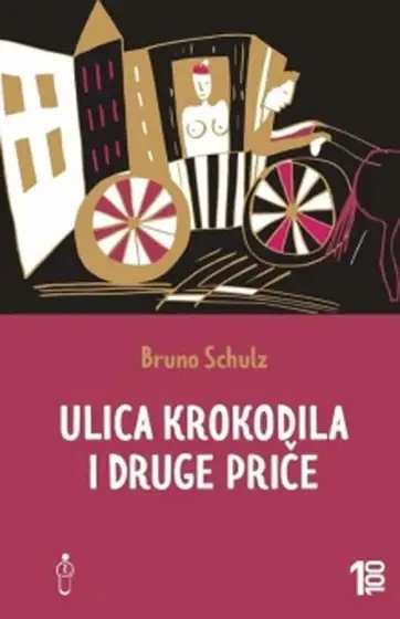 Naslovnica: Ulica krokodila i druge priče