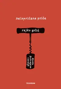 Naslovnica: NEISPRIČANE PRIČE - Novo nadopunjeno izdanje