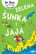 Naslovnica: Zelena šunka, zelena jaja