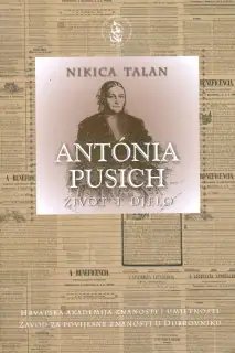 Naslovnica: ANTONIA PUSICH: život i djelo