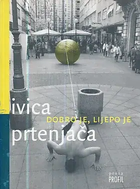 Naslovnica: Dobro je, lijepo je