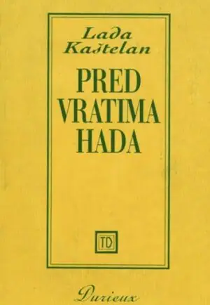 Naslovnica: Pred vratima Hada – s potpisom Lade Kaštelan