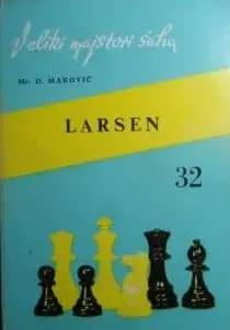 Naslovnica: Larsen 32 - Veliki majstori šaha