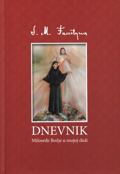 Naslovnica: Dnevnik sv. Marije Faustine Kowalske - veliki format