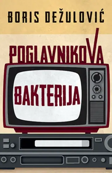 Naslovnica: Poglavnikova bakterija