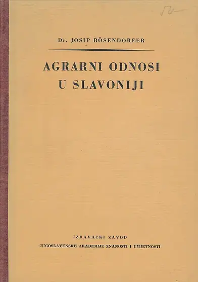 Naslovnica: Agrarni odnosi u Slavoniji