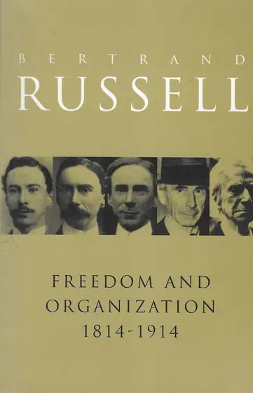 Naslovnica: Freedom and Organisation 1814-1914