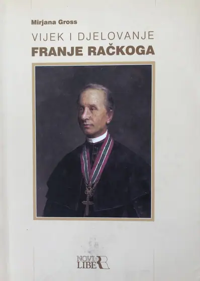 Naslovnica: Vijek i djelovanje Franje Račkoga