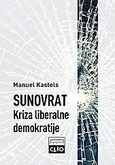 Naslovnica: SUNOVRAT: Kriza liberalne demokratije