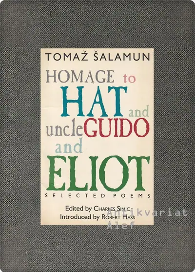 Naslovnica: Homage to hat and uncle Guido and Eliot