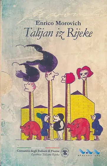 Naslovnica: Talijan iz Rijeke/Un italiano di Fiume