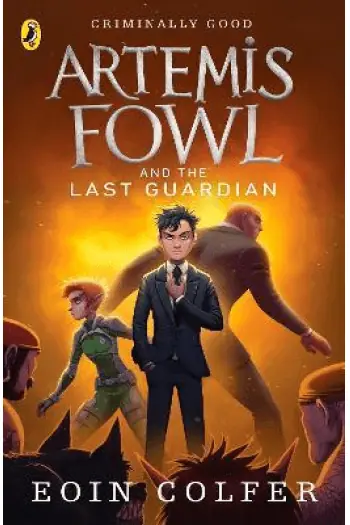Naslovnica: Artemis Fowl and the Last Guardian