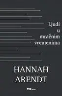 Naslovnica: Ljudi u mračnim vremenima