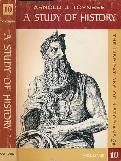 Naslovnica: A Study of History, Vol 10 : The Inspirations of Historians. A Note on Chronology