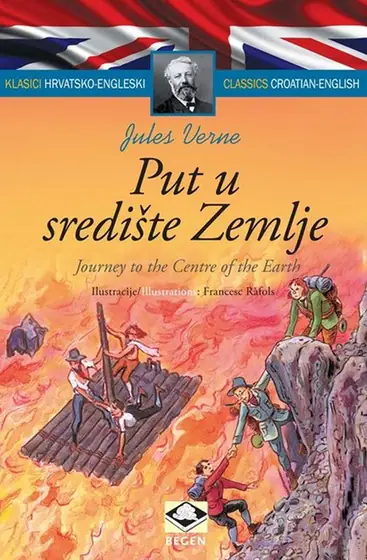 Naslovnica: Put u središte Zemlje - Journey to the Center of the Earth